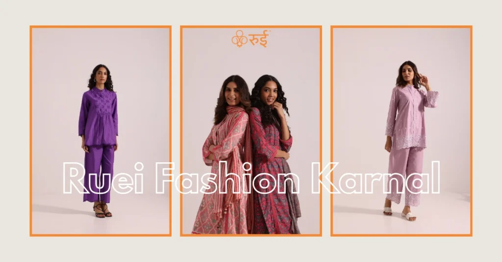 Ruei Fashion Karnal