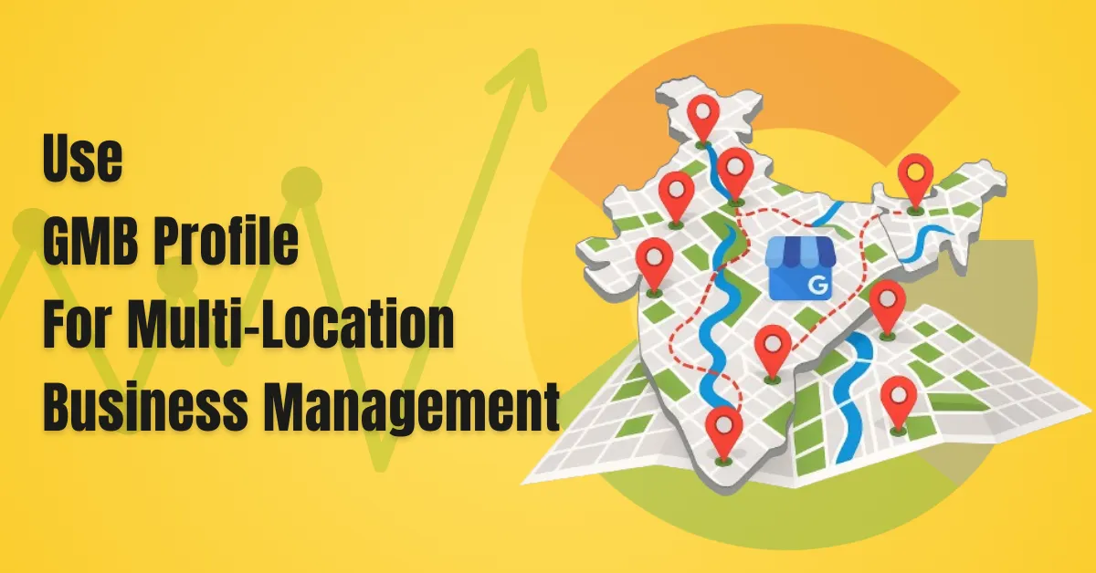 GMB-Profile-For-Multi-Location-Business-Management